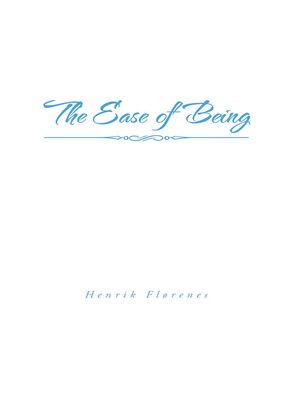 cover image of The Ease of Being